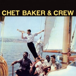 CHET BAKER - Chet Baker & Crew LP
